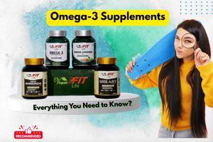Omega-3 Supplements: Everything You Need to Know?